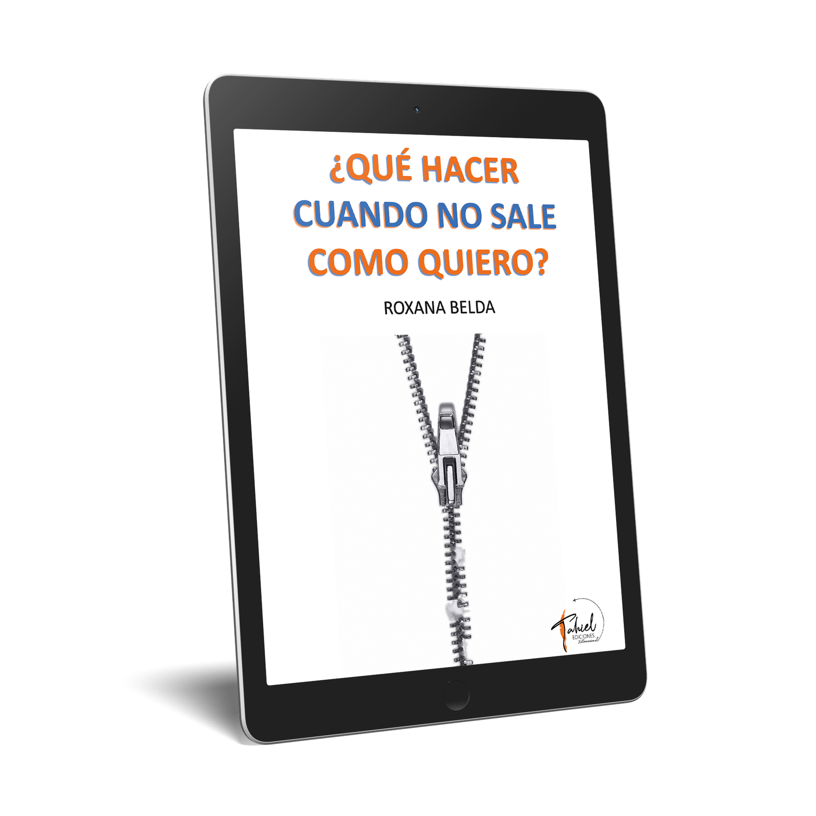 EBOOK qué hacer cuando no sale como quiero